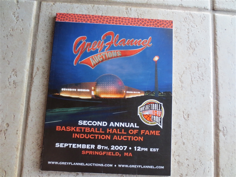 2007 Grey Flannel Auction Catalog 2nd Annual Basketball Hall of Fame Induction Auction