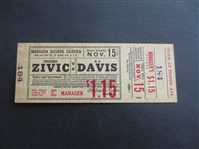 November 15, 1940 Al "Bummy" Davis vs. Fritzie Zivic Boxing Ticket at MSG---Murder and Jewish Mafia